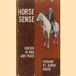 Horse sense. Horses in war and peace
Richard St. Barbe Baker
€ 5,00