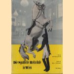 De spanische Reitschule in Wien
Ann Tizia Leitich
€ 5,00