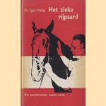 Het zieke rijpaard. Wat paardenvrienden moeten weten
Dr. Egon Müller
€ 5,00