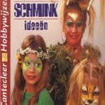 Nieuwe schminkideeen
Tineke Oerlemans e.a.
€ 5,00