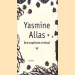 Een nagelaten verhaal
Yasmine Allas
€ 5,00