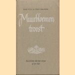 Muurbloementroost. Een dichter tikt met verzen op uw ruit
Marinus A. den Braber
€ 5,00 Muurbloementroost. Een dichter tikt met verzen op uw ruit
Marinus A. den Braber
€ 5,00