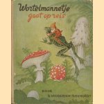 Wortelmannetje gaat op reis
B. Midderigh-Bokhorst
€ 6,00