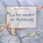 Licht onder de horizon
Nel Benschop
€ 5,00 Licht onder de horizon
Nel Benschop
€ 5,00