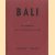 Bali, 200 kunstfoto's van dit wondermooie eiland
diverse auteurs
€ 30,00 Bali, 200 kunstfoto's van dit wondermooie eiland
diverse auteurs
€ 30,00