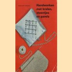 Handwerken met kralen, steentjes en parels
Marianne Stradal
€ 5,00 Handwerken met kralen, steentjes en parels
Marianne Stradal
€ 5,00