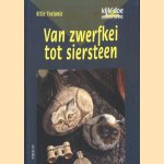 Van zwerfkei tot siersteen
Ritie Toelanie
€ 5,00 Van zwerfkei tot siersteen
Ritie Toelanie
€ 5,00