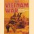 The Vietnam war. The illustrated history of the conflict in Southeast Asia door Ray Bonds
