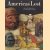 Americas Lost 1492-1713. The first encounter door Daniel Lévine e.a.
