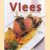 Vlees: grillen, braden, sudderen door Patrik Jaros e.a.