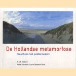 De Hollandse metamorfose (voorheen het poldermodel)
H.J. A. Hofland
€ 5,00 De Hollandse metamorfose (voorheen het poldermodel)
H.J. A. Hofland
€ 5,00