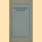 Fighting dumping in Holland
G.E. Huffnagel
€ 5,00