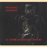 Le donne di Giacomo Puccini door Riccardo Benvenuti