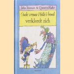 Oude vrouw Holle's hond verkleedt zich
John Yeoman
€ 5,00 Oude vrouw Holle's hond verkleedt zich
John Yeoman
€ 5,00