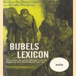 Bijbel lexicon. Woorden en uitdrukkingen uit de bijbel in het Nederlands van nu.
Karina van Dalen-Oskam e.a.
€ 5,00
