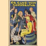 De club van Bommeltje
Jo Kalmijn-Spierenburg
€ 6,00 De club van Bommeltje
Jo Kalmijn-Spierenburg
€ 6,00