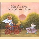 Met z'n allen de wijde wereld in
Gerda Marie Scheidl
€ 5,00 Met z'n allen de wijde wereld in
Gerda Marie Scheidl
€ 5,00