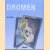 Dromen
Caro Ness
€ 5,00 Dromen
Caro Ness
€ 5,00