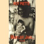 Mijn lief, Java . . .Nachtmerry ondere andere dromen
Roy Piette
€ 5,00 Mijn lief, Java . . .Nachtmerry ondere andere dromen
Roy Piette
€ 5,00