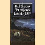 Het drijvende koninkrijk
Paul Theroux
€ 5,00