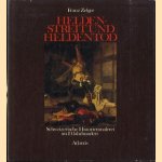 Helden-streit und heldentot. Scheizerische historienmalerei im 19 jahrhundert
Franz Zelger
€ 7,50 Helden-streit und heldentot. Scheizerische historienmalerei im 19 jahrhundert
Franz Zelger
€ 7,50