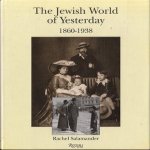 The Jewish World of Yesterday 1860-1938. Text and Photographs from Central Europe
Rachel Salamander
€ 19,00 The Jewish World of Yesterday 1860-1938. Text and Photographs from Central Europe
Rachel Salamander
€ 19,00