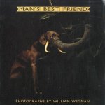 Man's Best Friend door William Wegman