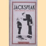 Jackspeak. A guide to British naval slang and usage
Rick and Tugg Jolly
€ 7,50 Jackspeak. A guide to British naval slang and usage
Rick and Tugg Jolly
€ 7,50