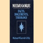 Medjugorje Facts, Documents, Theology.
Michael O' Carroll
€ 5,00