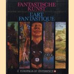 Fantastische kunst. Wiener schule des phantastischen realimus. L'Art fantastique
diverse auteurs
€ 15,00 Fantastische kunst. Wiener schule des phantastischen realimus. L'Art fantastique
diverse auteurs
€ 15,00