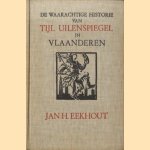 De waarachtige historie van Tijl Uilenspiegel in Vlaanderen
Jan H. Eekhout
€ 6,00 De waarachtige historie van Tijl Uilenspiegel in Vlaanderen
Jan H. Eekhout
€ 6,00