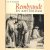 Rembrandt en Amsterdam
R.H. Fuchs
€ 6,00 Rembrandt en Amsterdam
R.H. Fuchs
€ 6,00