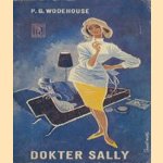 Dokter Sally
P.G. Wodehoude
€ 5,00 Dokter Sally
P.G. Wodehoude
€ 5,00