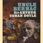 Uncle Bernac
Sir Arthur Conan Doyle
€ 5,00 Uncle Bernac
Sir Arthur Conan Doyle
€ 5,00
