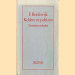 Kelders en paleizen. Zeventien verhalen
F. Bordewijk
€ 5,00 Kelders en paleizen. Zeventien verhalen
F. Bordewijk
€ 5,00