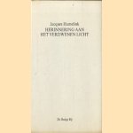 Herinnering aan het verdwenen licht
Jacques Hamelink
€ 5,00 Herinnering aan het verdwenen licht
Jacques Hamelink
€ 5,00