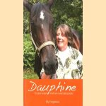 Dauphine 15 jaar leven met een wonderpaard
Elly Engelkes
€ 7,50