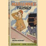 Marianne's thuisreis
Jacoba Hazevoet
€ 7,50 Marianne's thuisreis
Jacoba Hazevoet
€ 7,50
