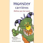 Monster carriéres. Online aan het werk door Marc de Vries e.a.