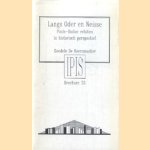 Langs Oder en Neisse Pools-Duitse relaties in historisch perspectief
Goedele de Keersmaeker
€ 5,00