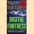 Digital Fortress door Dan Brown