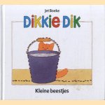 Dikkie Dik. Kleine beestjes
Jet Boeke
€ 5,00