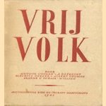 Vrij volk
Antoon en anderen Coolen
€ 5,00 Vrij volk
Antoon en anderen Coolen
€ 5,00