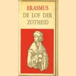 Lof der zotheid
Erasmus
€ 7,50