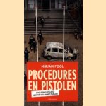 Procedures en pistolen. Over een gijzeling, de overheid en het publiek
Marjam Pool
€ 6,00