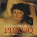 Die sammlungen des Prado malerei vom 12. - 18. Jahrhundert
José Rogelio en anderen Buenda
€ 11,00 Die sammlungen des Prado malerei vom 12. - 18. Jahrhundert
José Rogelio en anderen Buenda
€ 11,00