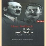 Hitler und Stalin Parallele leben. Überarbeitete neuausgabe
Alan Bullock
€ 7,50 Hitler und Stalin Parallele leben. Überarbeitete neuausgabe
Alan Bullock
€ 7,50