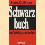 Schwarz buch der weltgeschichte 5000 jahre der mensch des menschen-feind
Hans Dollinger
€ 6,00