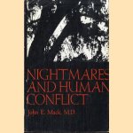 Nightmares and human conflict
John E. Mack
€ 11,00