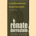 Leesinformatie over Renate Dorrestein (naar aanleiding van zonder genade) door Fleur Speet e.a.